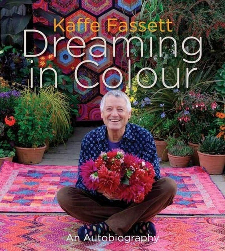 自伝/ Kaffe Fassett: Dreaming in Colour